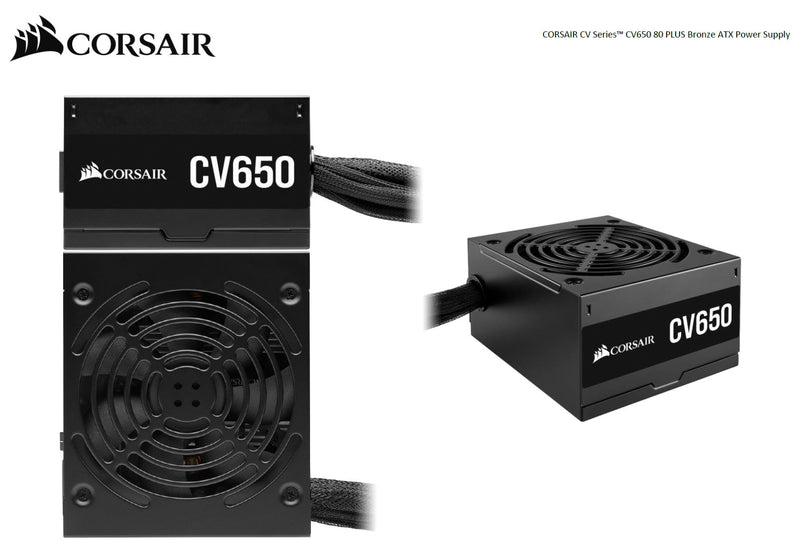 Corsair 650W CV650  80+ Bronze Certified